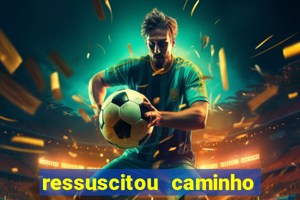 ressuscitou caminho neocatecumenal pdf